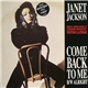 Janet Jackson - Come Back To Me / Alright